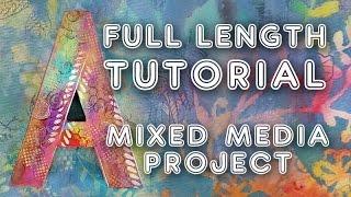 Studio Time 41 - A is for ART mixed media project tutorial  | Mimi Bondi
