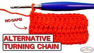 How to Crochet the Alternative Turning Chain - for Double Crochet, Treble Crochet & Taller