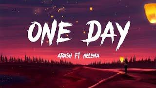 One day I'm gonna fly away - Arash (Lyrics)