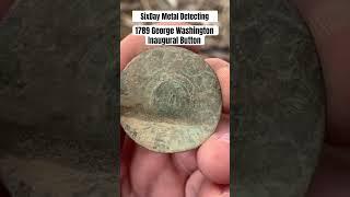 Can’t believe it! Found a 1789 George Washington inaugural button! #detectinghistory #treasure