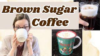 Brown Sugar Coffee Drinks at Home!