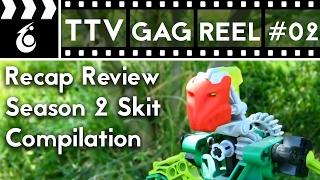 TTV Gag Reel | Recap Review Compilation #02