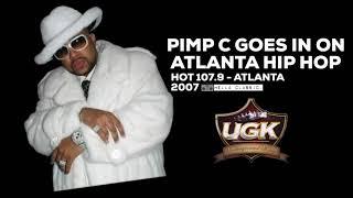 Pimp C Disses Young Jeezy And Atlanta Hip Hop On Atlanta Radio I HELLACLASSIC