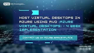 Host Virtual Desktops in Azure using AVD (Azure Virtual Desktops) - 4 Week Implementation