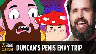 Duncan Trussell Took Terence McKenna's Penis Envy Mushrooms - Tales from the Trip