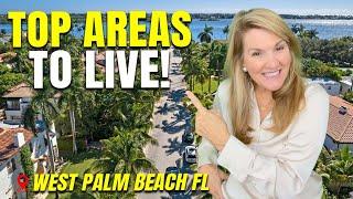 Top 5 Best Neighborhoods in West Palm Beach FL - Everyone’s Moving To These Areas!