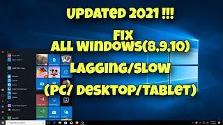 HOW TO FIX  LAG / SLOW COMPUTER LAPTOP WINDOWS 10,WINDOWS 7/ UPDATED 2021