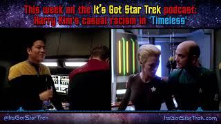 Harry Kim's casual racism in Star Trek: Voyager's "Timeless"