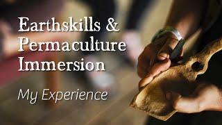 Hallie - My Experience at the Wild Abundance Earthskills and Permaculture Immersion Course