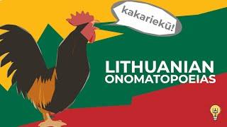 Onomatopoeias: Lithuanian vs. English