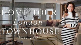 TOUR OF LONDON'S BEST TOWNHOUSE & SHARING EXCITING NEWS