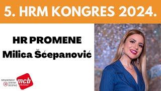 5. HRM KONGRES 2024. UVOD - MILICA ŠĆEPANOVIĆ Rukovodilac konsaltinga