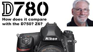 Nikon D780 compared to the D750 and Z6