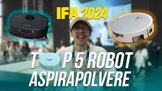 I 5 MIGLIORI ROBOT PER LA PULIZIA DELLA CASA presentati a IFA 2024