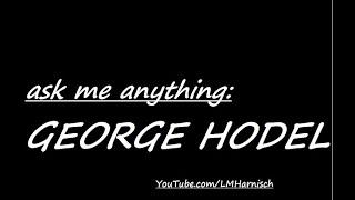 George Hodel: Ask Me Anything, September 2024