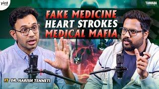 The DARK SIDE of HEALTHCARE: Fake Medicines & Medical Mafia Exposed ft. Harish Tenneti || Yint Talks