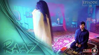 Raaz Episode 18 | #wahajali #neelammuneer #minalkhan #pakistanidrama #crimepatrol | CQ2