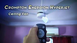 Crompton Energion Hyperjet BLDC Fan Installation | Step-by-Step Setup