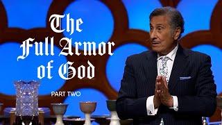 The Full Armor of God | Part 2 - FULL SERMON - Dr. Michael Youssef