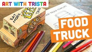 Food Truck Assembly and Design Art Tutorial - Art With Trista