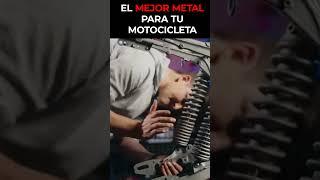 El mejor metal para tu moto  #shorts