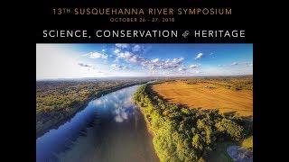 2018 Susquehanna River Symposium