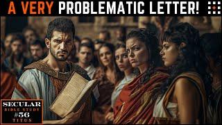 Titus: Short and Shameless | Secular Bible Study (Episode 56)