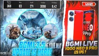 BGMI 3.5 UPDATE LIVE | AJAY IS LIVE | IQOO NEO 9PRO90FPS #bgmi #livestream #iqooneo9pro #live