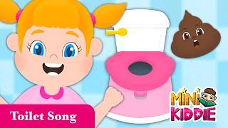 Toilet Song | Potty Training Song for Toddlers | Kids Songs | Mini Kiddie