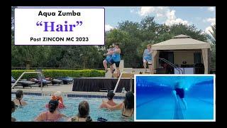 Aqua Zumba "Hair" (Split Screen) Post ZINCON Master Class 2023