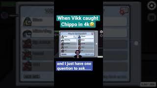 When Vikkstar caught Chippo in 4k 