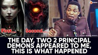 TWO 2 PRINCIPAL DEMONS APPEARED AGAINST ME, THIS IS WHAT HAPPENED | APOSTLE MICHAEL OROKPO