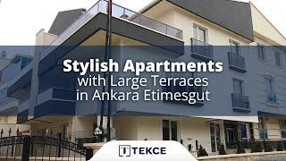 Stylish Apartments with Large Terraces in Ankara Etimesgut | Antalya Homes ®