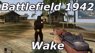 Battlefield 1942 Wake Multiplayer Gameplay