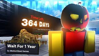 CAN YOU STAY IN THIS ROBLOX GAME FOR A WHOLE YEAR???