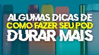 Como fazer meu POD durar mais?
