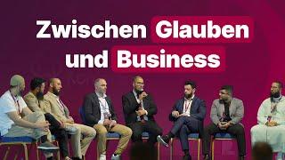 Zwischen Glauben und Business - muslimische Unternehmer in einer Runde #unitedkonferenz