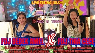 OT SMD • TERBARU DOUBLE FDJ‼️DJ DEDEK AMEL DJ THIA CECE ‼️NEW MUSIC FULL BASS LIVE TEBING SULUH