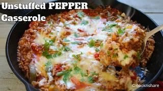 One-Pan Unstuffed Bell Pepper Casserole - A 30 Minute Flavor Bomb!