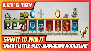 RP7 | Demo | Game Play | Let's Try |  Tricky Little Slot-Managing Roguelike