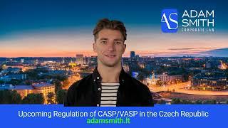 Upcoming CASP/VASP Regulation in the Czech Republic | MiCA 2024 Explained