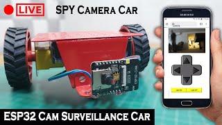 ESP32 CAM Surveillance Car | SPY Camera Car