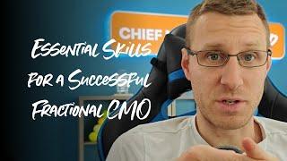 Essential Skills for a Successful Fractional CMO