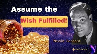 What is the Law of Assumption (Neville Goddard)