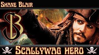 Scallywag Hero (Jack Sparrow/Pirate's of the Caribbean Tribute Song)