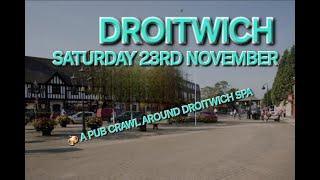 A Mega Pub Crawl Around Droitwich Spa (Worcester, Worcestershire, Bromsgrove)