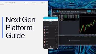 CMC Markets Next Generation Platform Guide