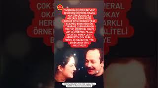 Yaman Okay, Her Gün Evine Gelirken Eşi Meral Okay'a Her Gün Çiçekler Getirerek İltifatlar Edermiş.