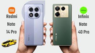 Redmi Note 14 Pro vs Infinix Note 40 Pro