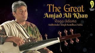 The Great Amjad Ali Khan I Raga Adana I Sukhvinder Singh Namdhari Tabla I Sarod Records